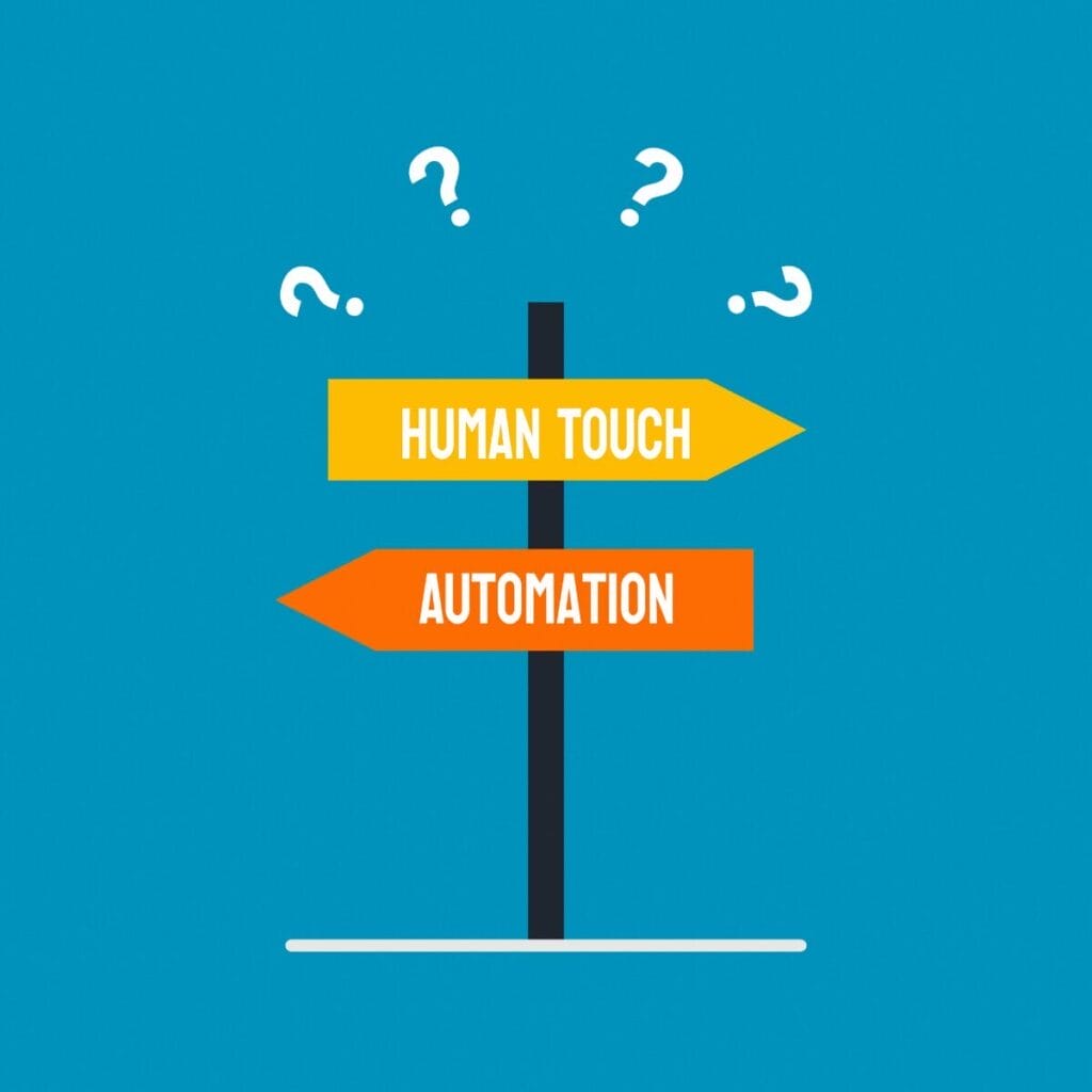 Signpost with two arrows: "Human Touch" pointing left and "Automation" pointing right, surrounded by question marks, set against a blue background. 